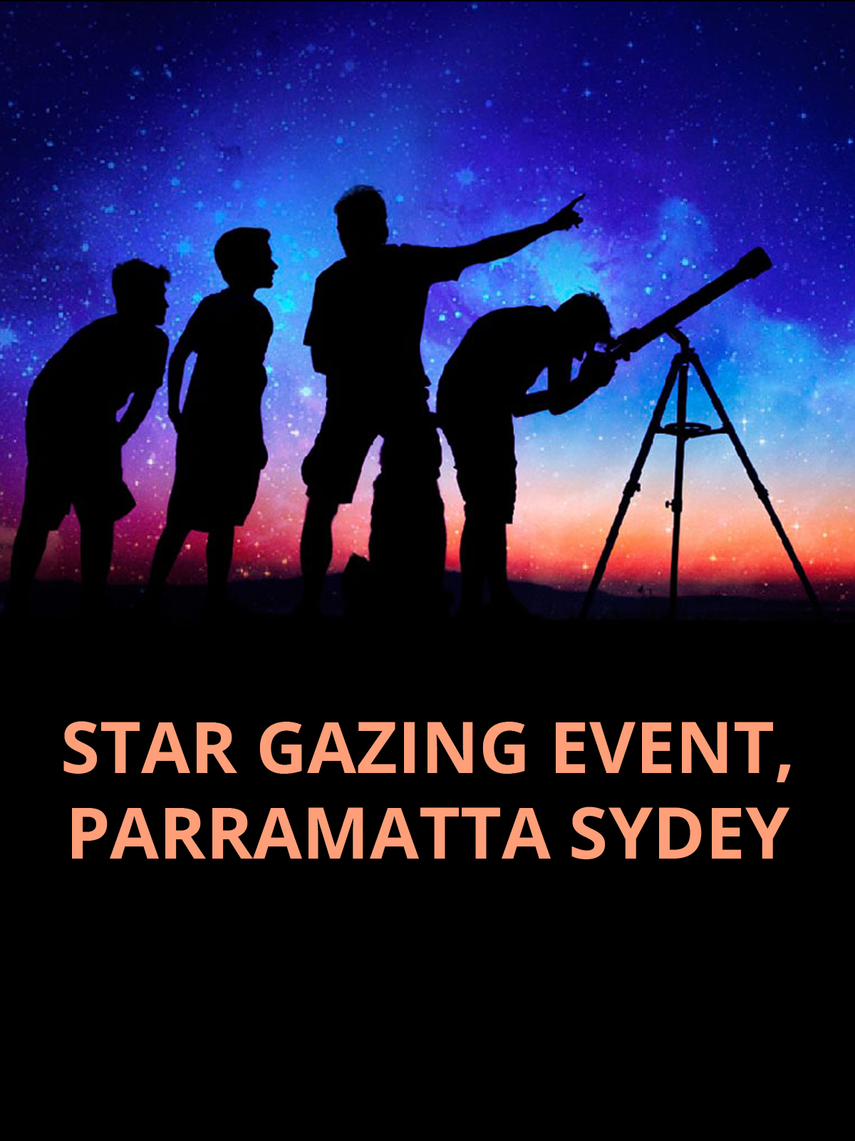 Star Gazing event, Parramatta Sydey